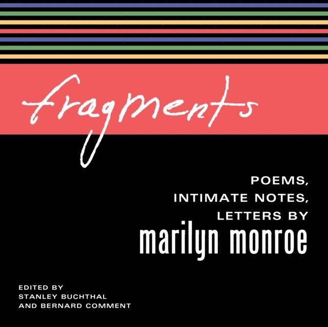 Marilyn Monroe, Bernard Comment - Fragments, Ljudbok