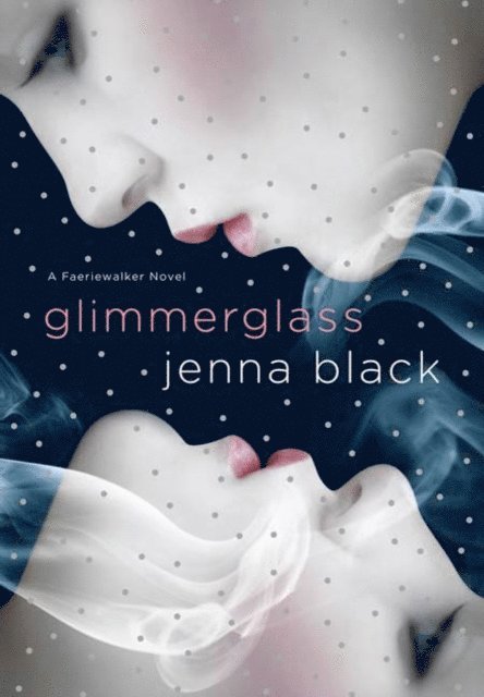 Jenna Black - Glimmerglass, Ljudbok