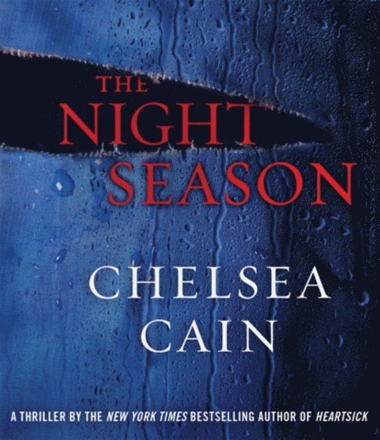 Chelsea Cain - Night Season, Ljudbok
