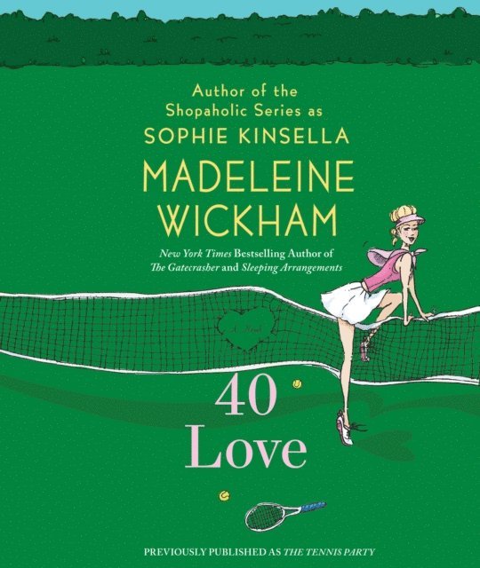 Madeleine Wickham - 40 Love, Ljudbok