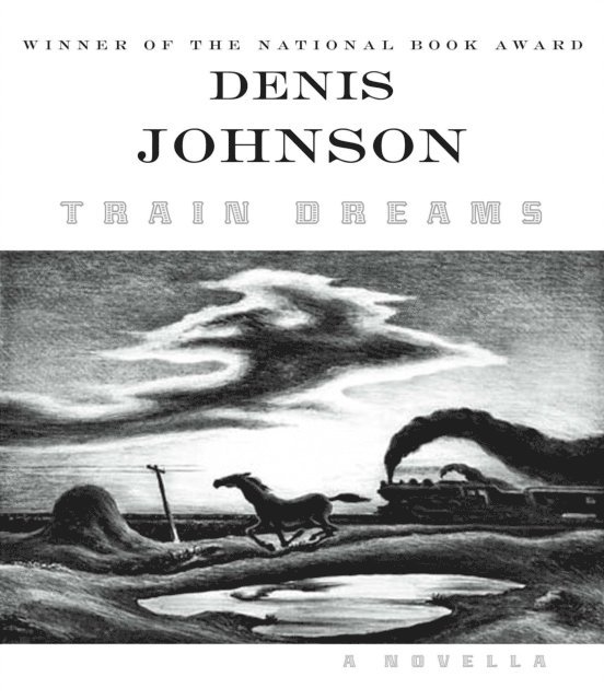 Denis Johnson - Train Dreams, Ljudbok