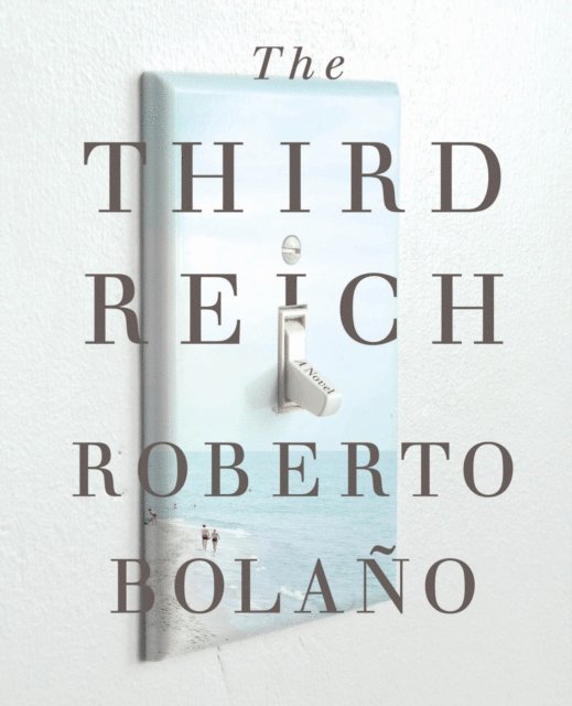 Roberto Bolano - Third Reich, Ljudbok