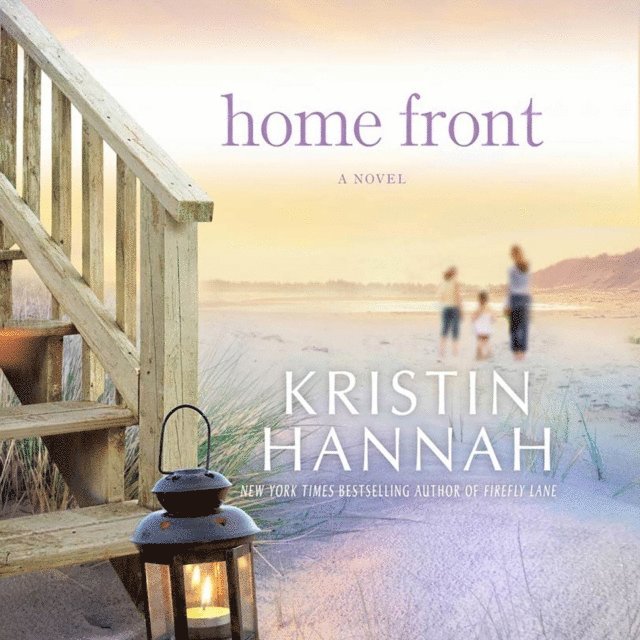 Kristin Hannah - Home Front, Ljudbok