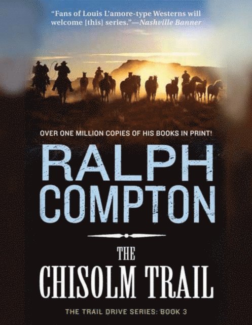 Ralph Compton - Chisholm Trail, Ljudbok