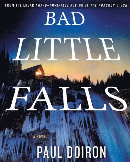 Paul Doiron - Bad Little Falls, Ljudbok