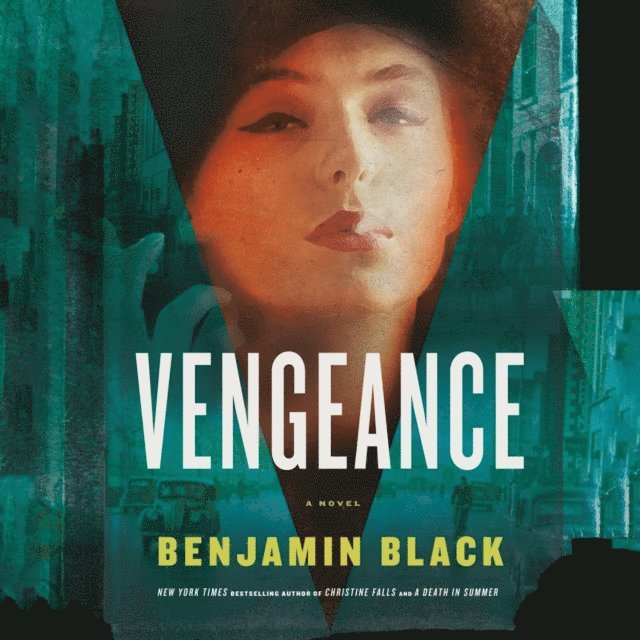 Benjamin Black, John Banville - Vengeance, Ljudbok