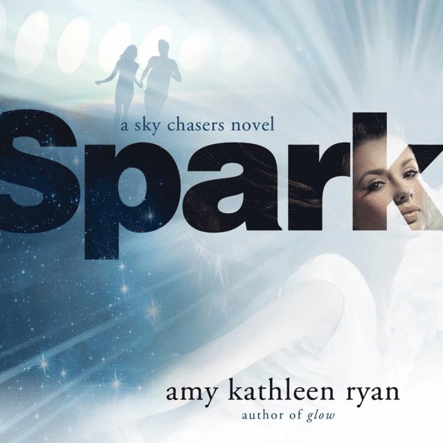 Amy Kathleen Ryan - Spark, Ljudbok