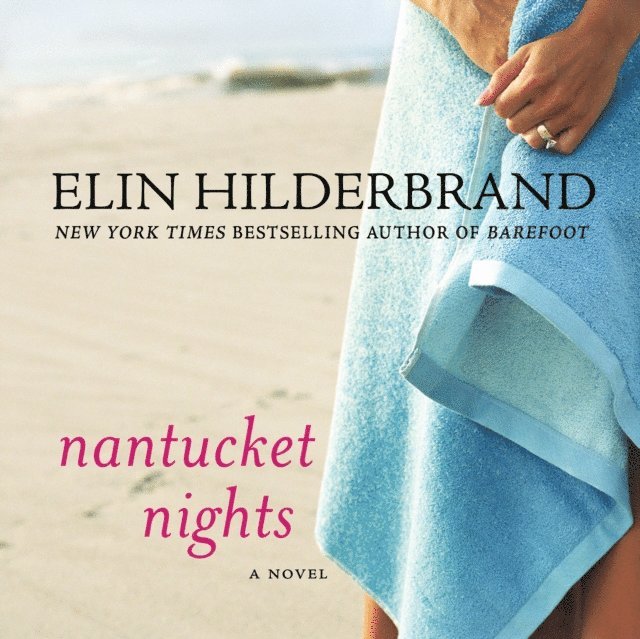 Elin Hilderbrand - Nantucket Nights, Ljudbok