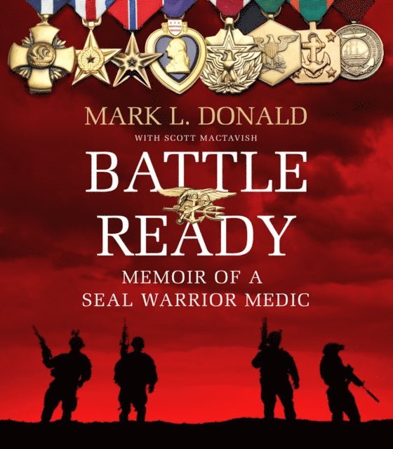 Scott Mactavish, Mark L. Donald - Battle Ready, Ljudbok