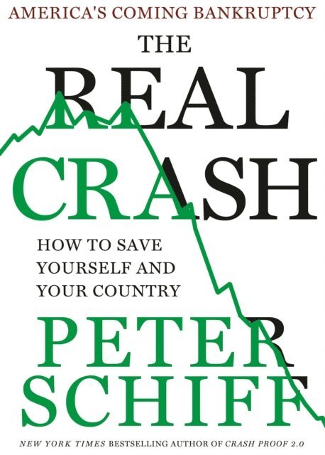 Peter D. Schiff - Real Crash, Ljudbok