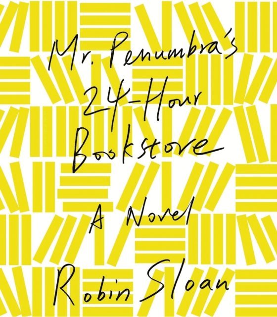 Robin Sloan - Mr. Penumbra's 24-Hour Bookstore, Ljudbok
