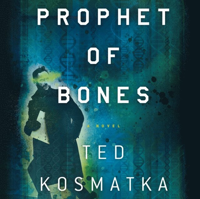 Ted Kosmatka - Prophet of Bones, Ljudbok
