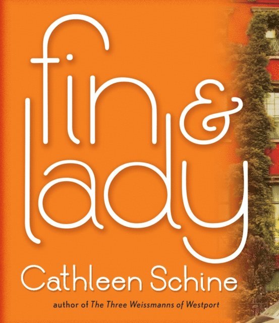 Cathleen Schine - Fin & Lady, Ljudbok