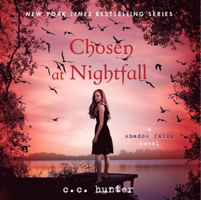 C. C. Hunter - Chosen at Nightfall, Ljudbok