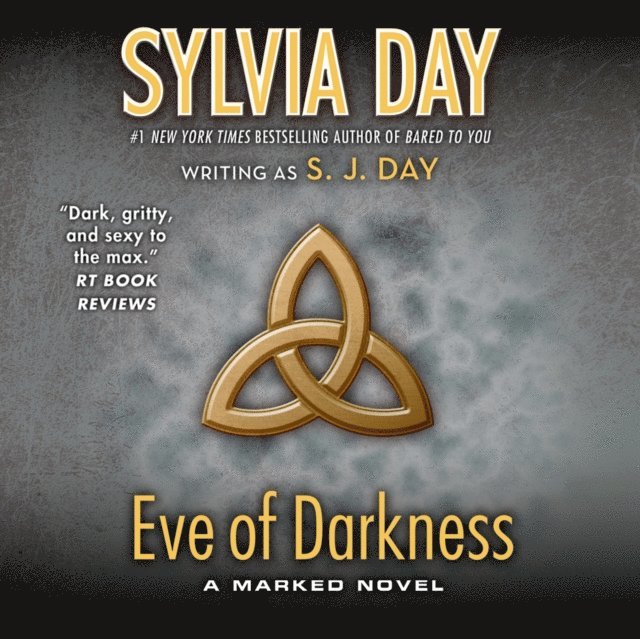 Sylvia Day, S. J. Day - Eve of Darkness, Ljudbok