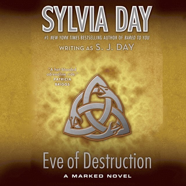 S. J. Day, Sylvia Day - Eve of Destruction, Ljudbok