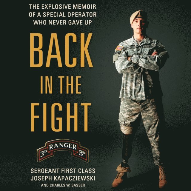 Charles W. Sasser, Joseph Kapacziewski - Back in the Fight, Ljudbok