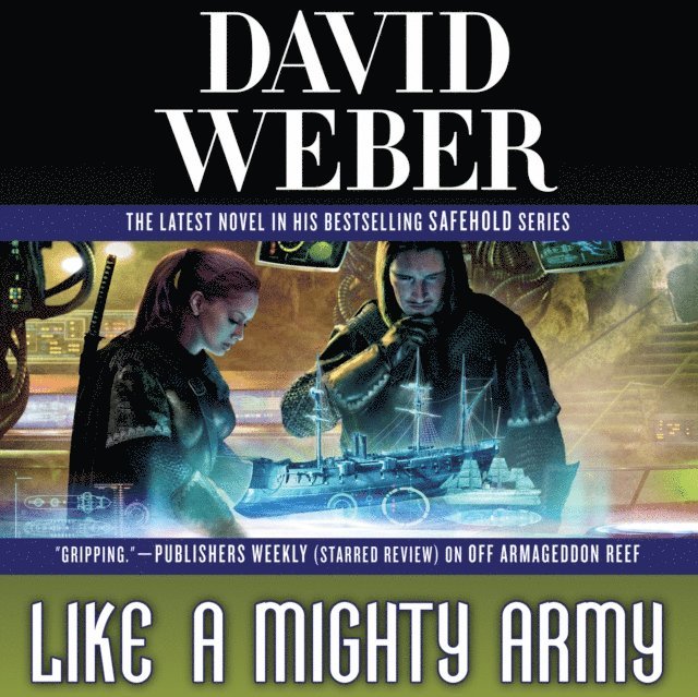 David Weber - Like a Mighty Army, Ljudbok