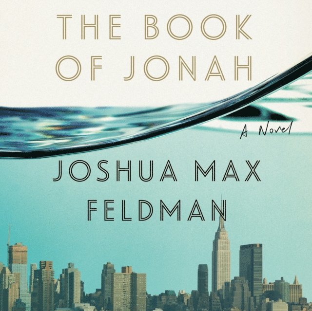 Joshua Max Feldman - Book of Jonah, Ljudbok
