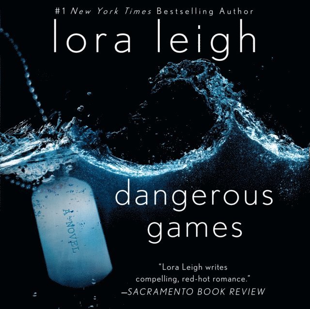 Lora Leigh - Dangerous Games, Ljudbok