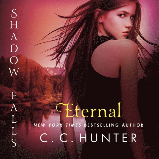C. C. Hunter - Eternal, Ljudbok