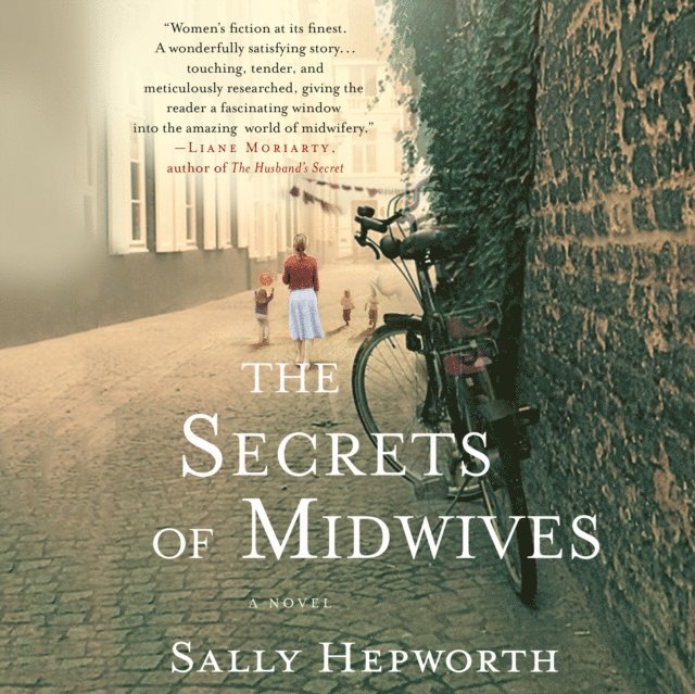 Sally Hepworth - Secrets of Midwives, Ljudbok
