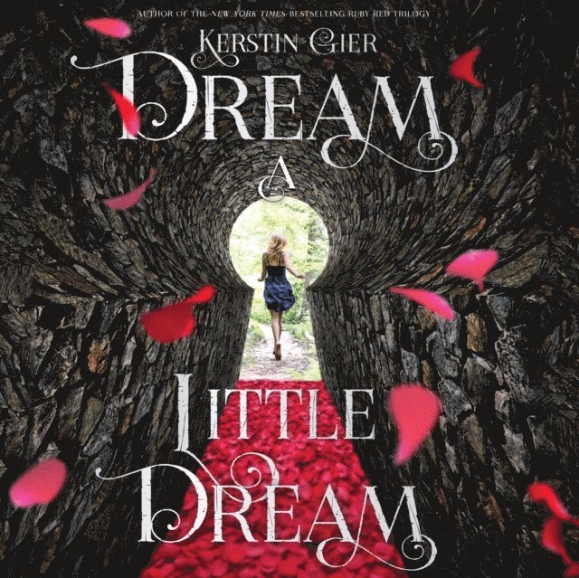 Kerstin Gier - Dream a Little Dream, Ljudbok
