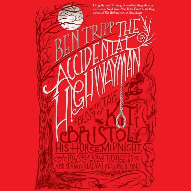 Ben Tripp - Accidental Highwayman, Ljudbok