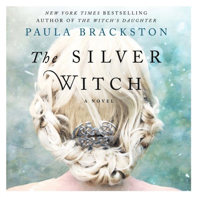 Paula Brackston - Silver Witch, Ljudbok