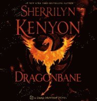 Sherrilyn Kenyon - Dragonbane, Ljudbok