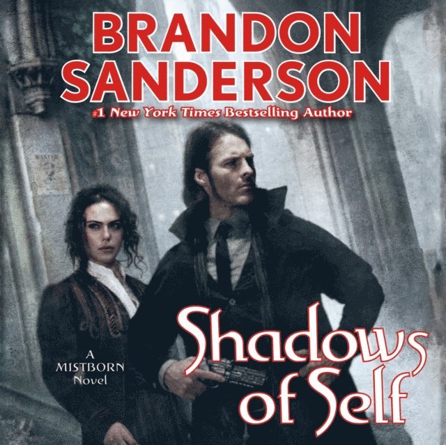 Brandon Sanderson - Shadows of Self, Ljudbok