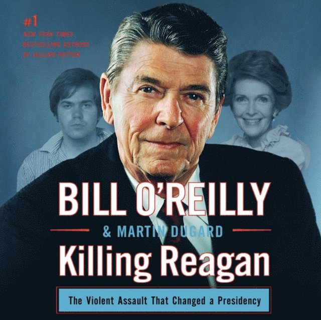 Martin Dugard, Bill O'Reilly - Killing Reagan, Ljudbok