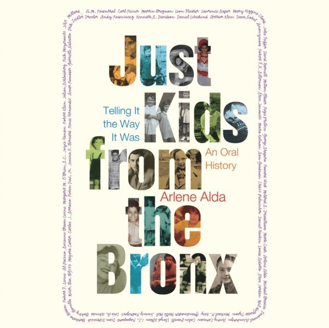 Arlene Alda - Just Kids from the Bronx, Ljudbok