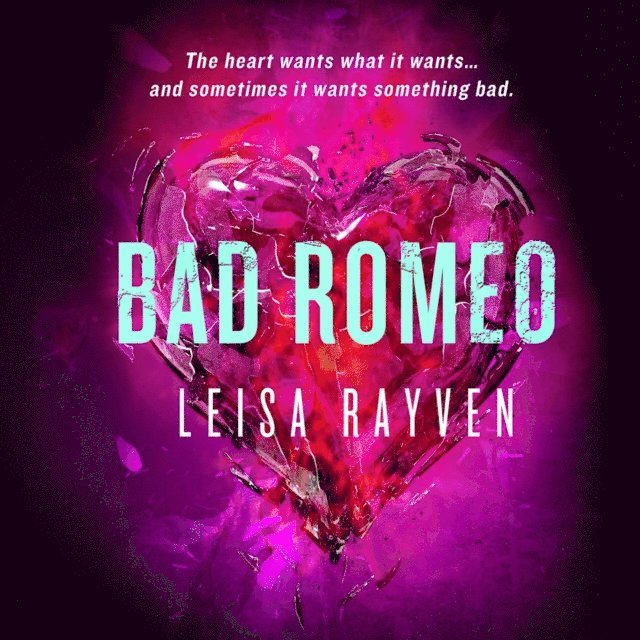 Leisa Rayven - Bad Romeo, Ljudbok
