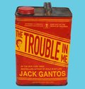 Trouble in Me