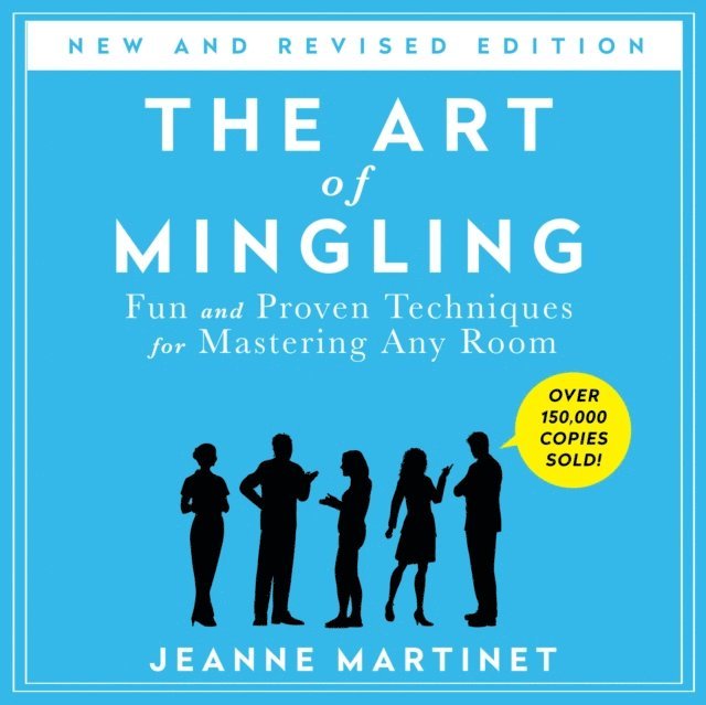 Jeanne Martinet - Art of Mingling, Third Edition, Ljudbok