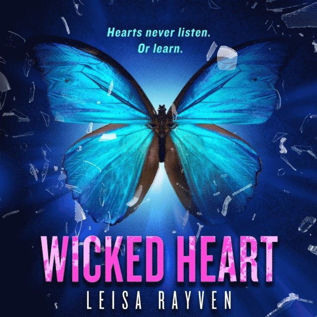 Leisa Rayven - Wicked Heart, Ljudbok