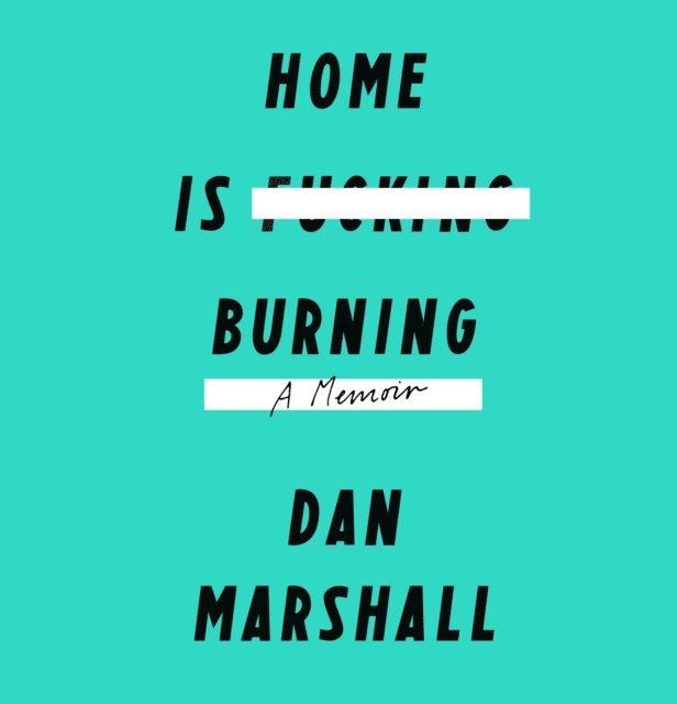 Dan Marshall - Home Is Burning, Ljudbok