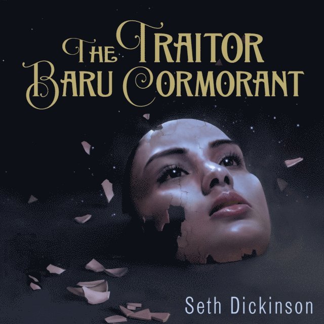 Seth Dickinson - Traitor Baru Cormorant, Ljudbok