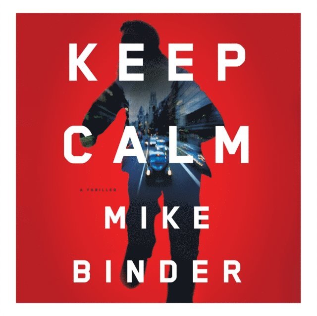 Mike Binder - Keep Calm, Ljudbok