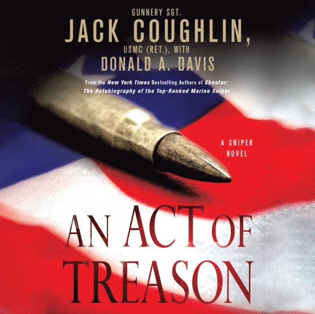 Donald A. Davis, Sgt. Jack Coughlin - Act of Treason, Ljudbok