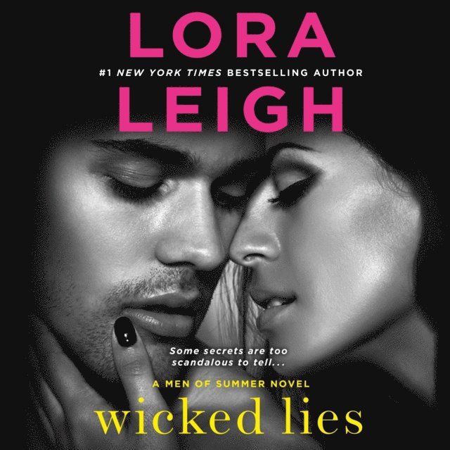 Lora Leigh - Wicked Lies, Ljudbok
