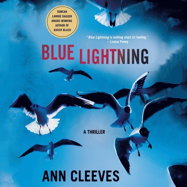 Ann Cleeves - Blue Lightning, Ljudbok