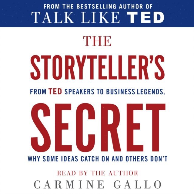 Carmine Gallo - Storyteller's Secret, Ljudbok