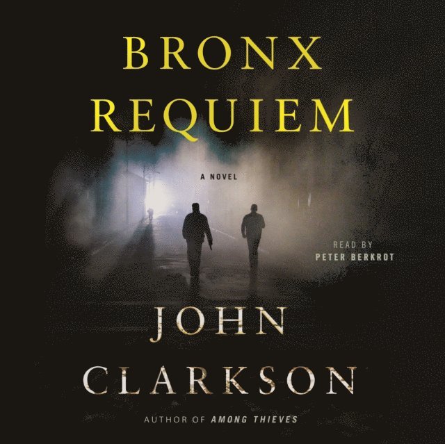 John Clarkson - Bronx Requiem, Ljudbok