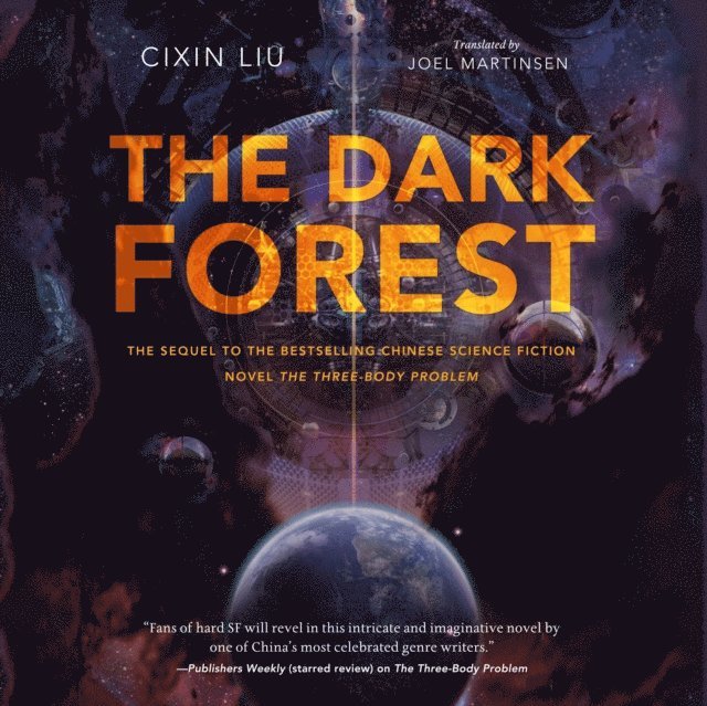 Cixin Liu - Dark Forest, Ljudbok