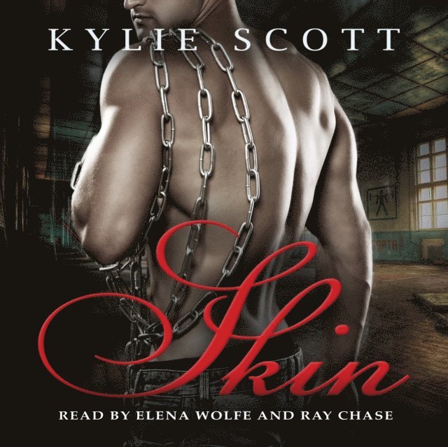 Kylie Scott - Skin, Ljudbok