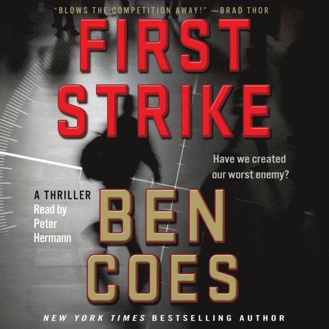 Ben Coes - First Strike, Ljudbok