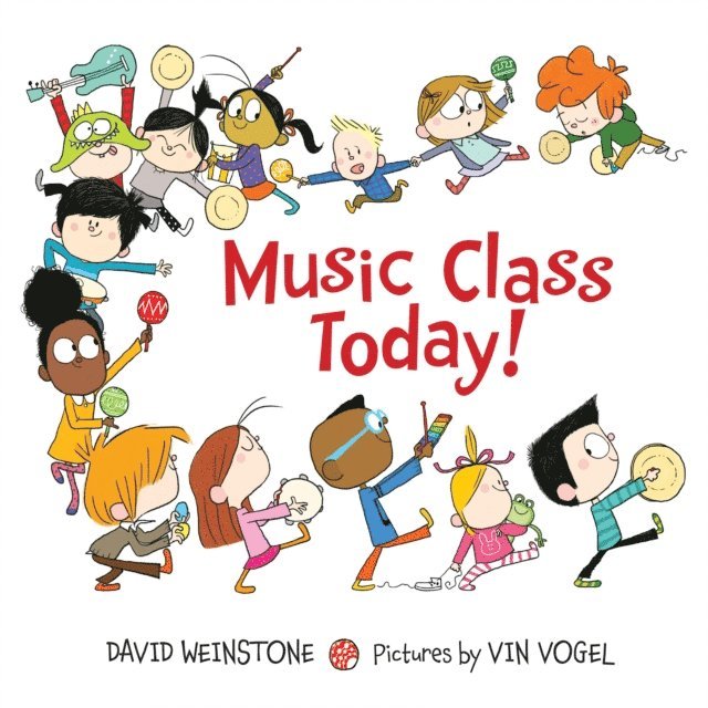 David Weinstone - Music Class Today!, Ljudbok