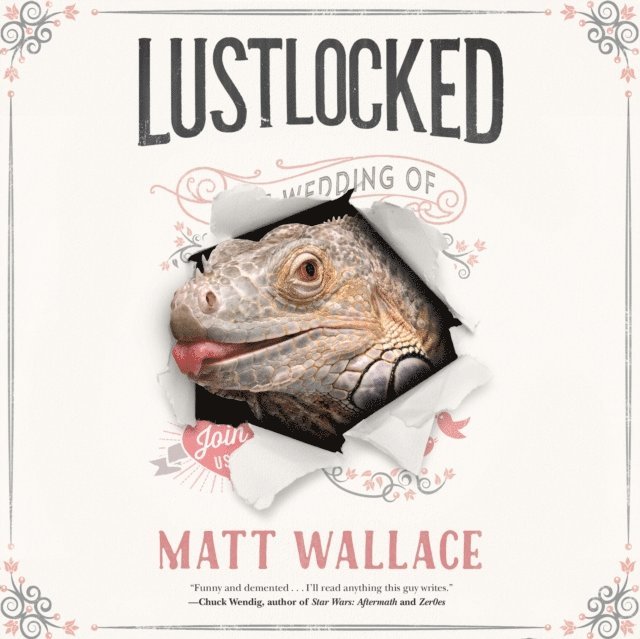 Matt Wallace - Lustlocked, Ljudbok